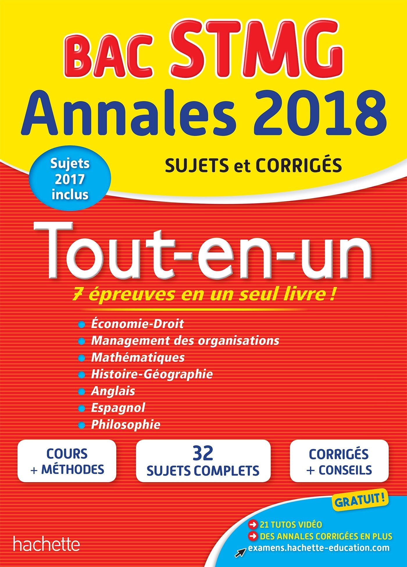 Annales Bac - 2018 Le Tout-En-Un Term STMG: Sujets et corrigés Books