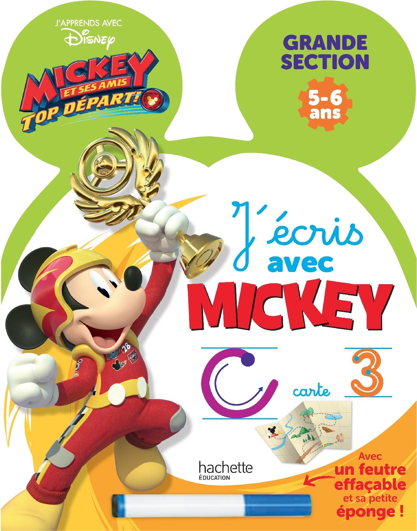 J'écris avec Mickey Grande Section: Micket et ses amis Top départ book