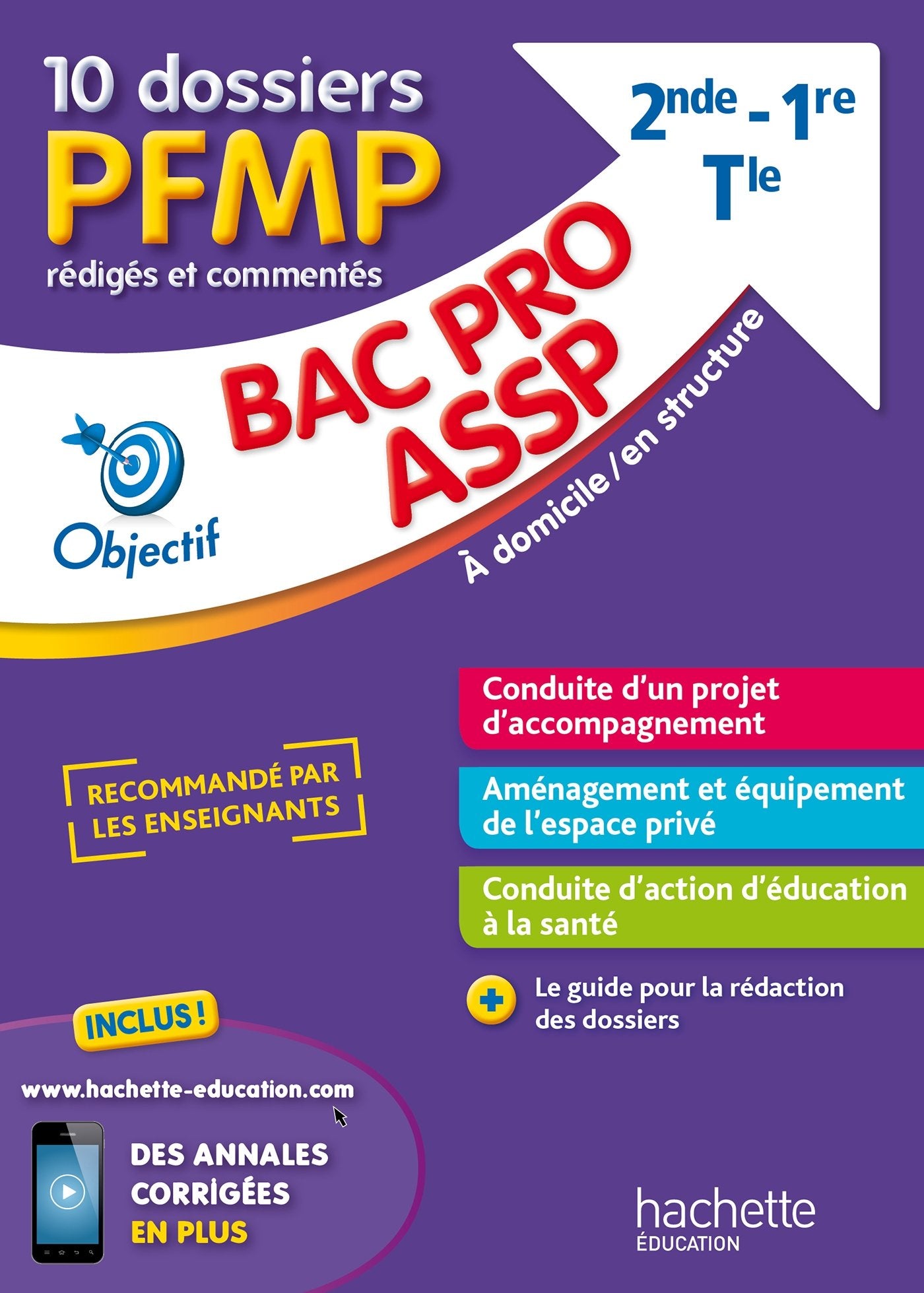 Fiches Bac pro ASSP, 10 dossiers PFMP rédigés et commentés Non-fiction