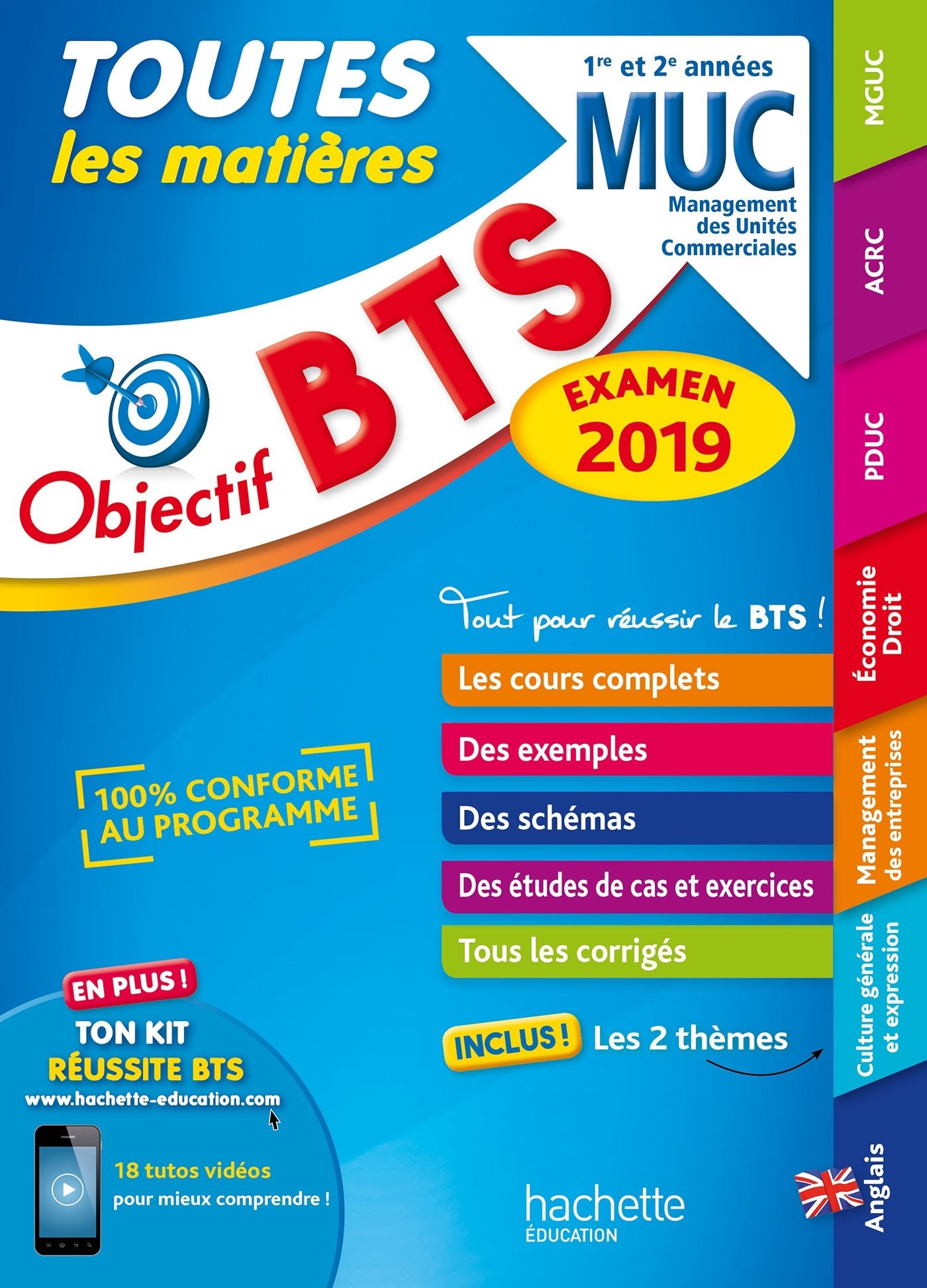 Objectif BTS MUC 2019 Toutes les matières: 1re et 2e années Non-fiction