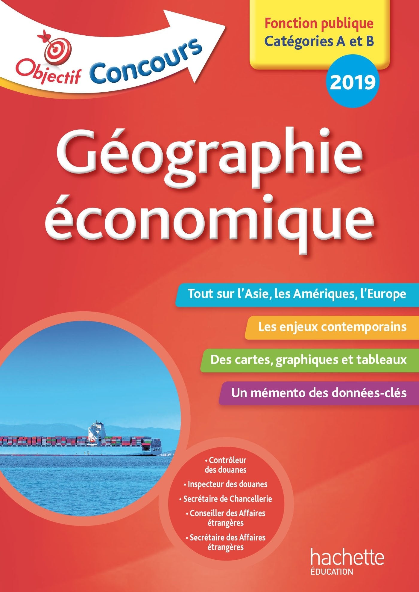 Objectif Concours 2019 : Géographie Économique Business, Finance & Career