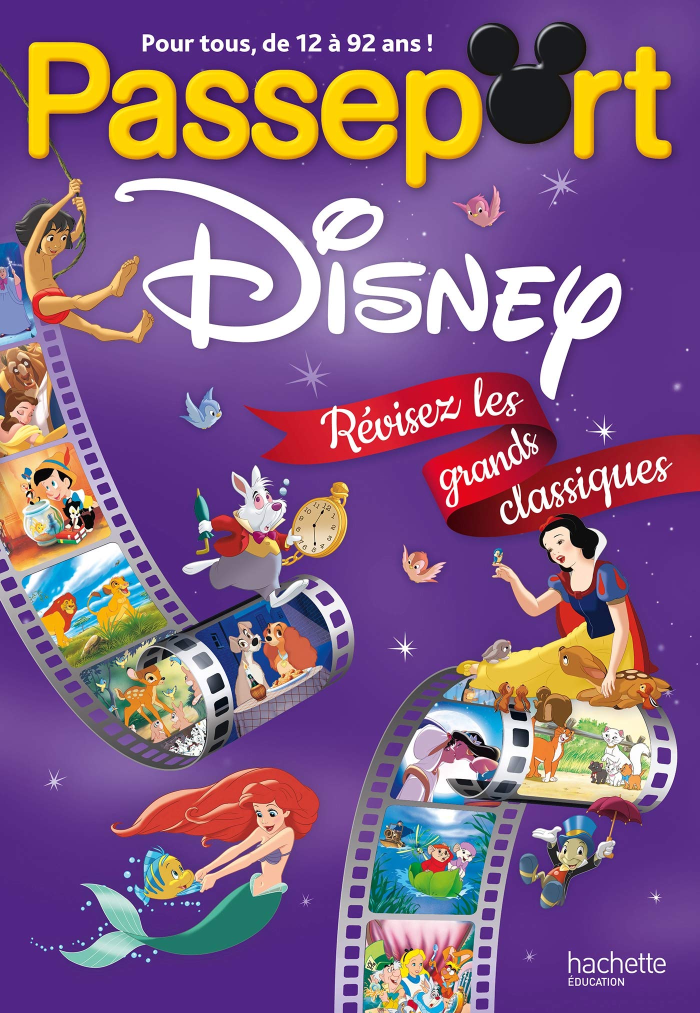 Passeport Disney : révisez les grands classiques ! - Cahier de vacances 2024 Non-fiction