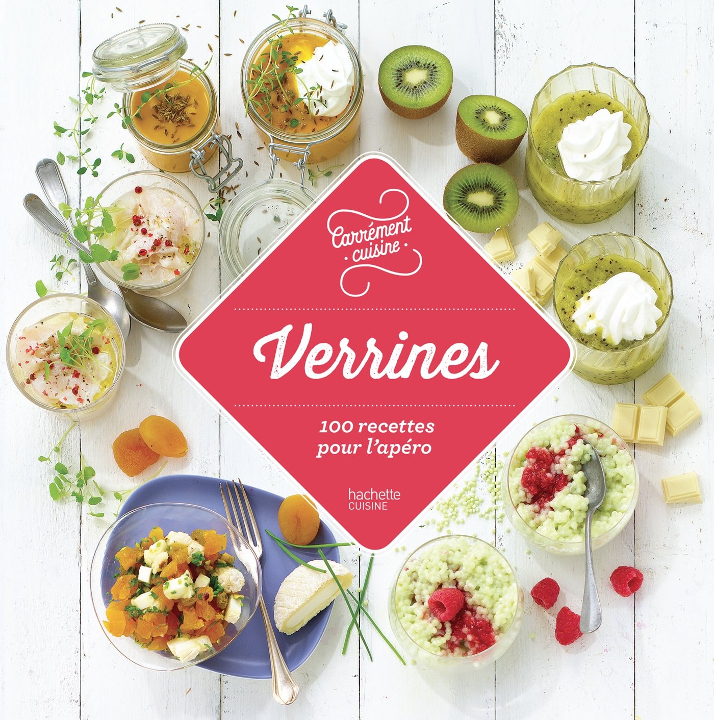 Verrines 100 recettes pour l'apéro Leisure, Home & Garden