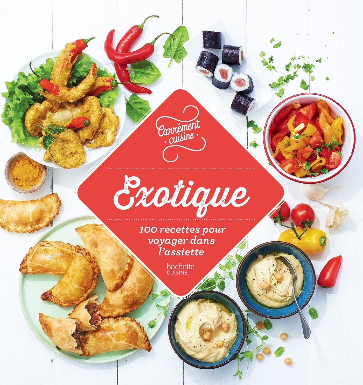 100 recettes exotiques: 100 recettes pour changer du quotidien book