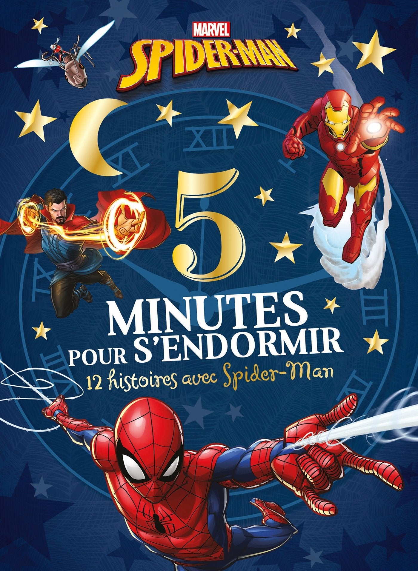 SPIDER-MAN - 5 Minutes pour S'endormir - 12 Histoires avec Spider-Man - MARVEL Children's books
