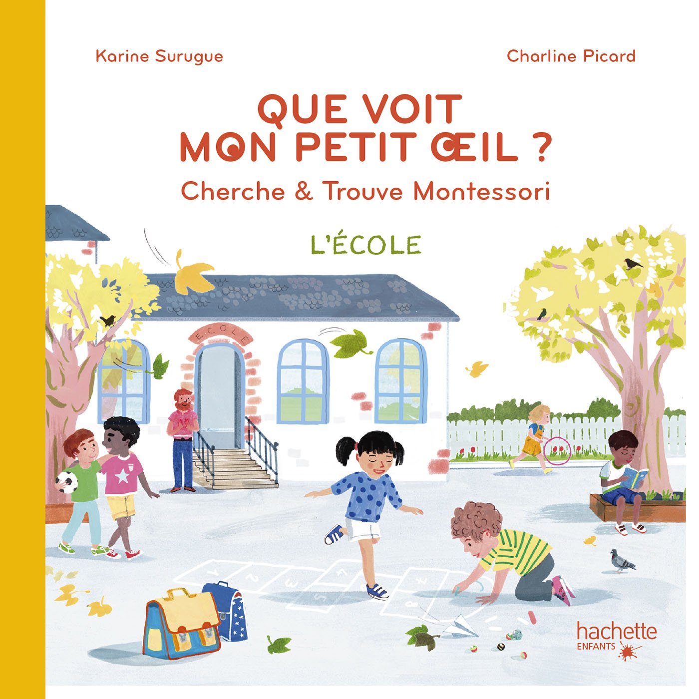 Que voit mon petit oeil ? cherche & trouve Montessori l'école Children's books