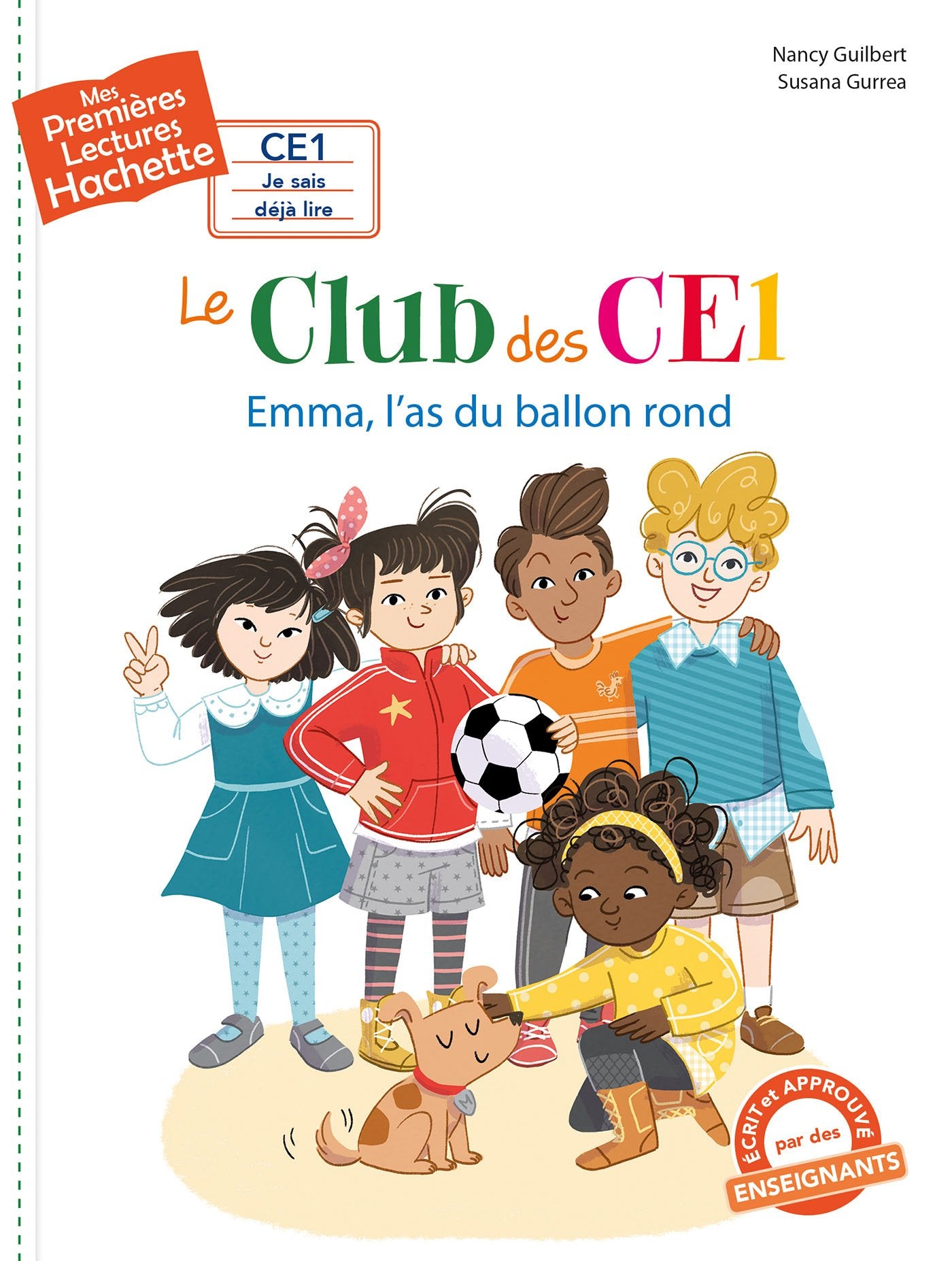 Premières lectures CE1 Le club des CE1 - Emma l'as du ballon rond book