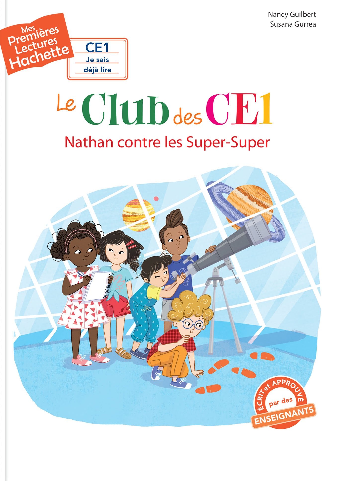 Premières lectures CE1 Le club des CE1 - Nathan contre les Super-Super Novels & Short Stories