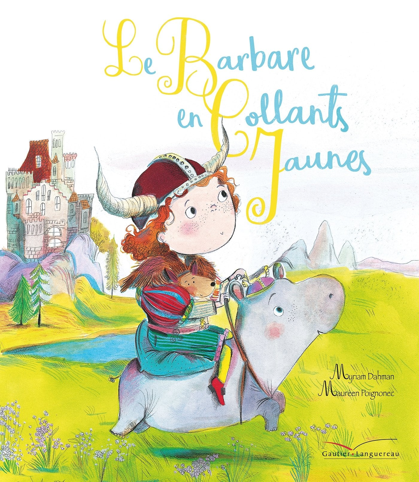 Le barbare en collants jaunes book