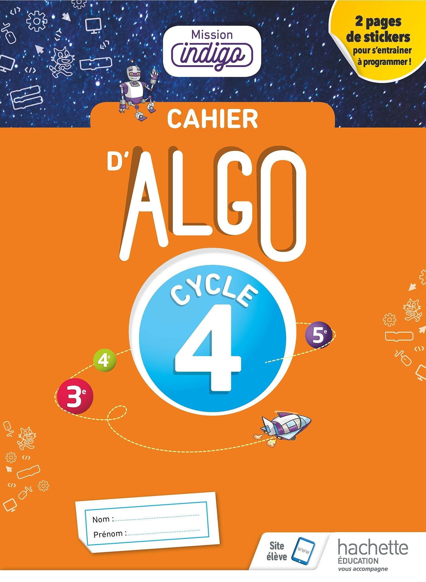Cahier Algo Mission Indigo Cycle 4 - Ed. 2018 book