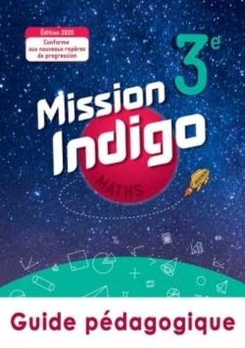 Mission Indigo mathématiques cycle 4 / 3ème - Livre du professeur - éd. 2020 Professional & Reference Books