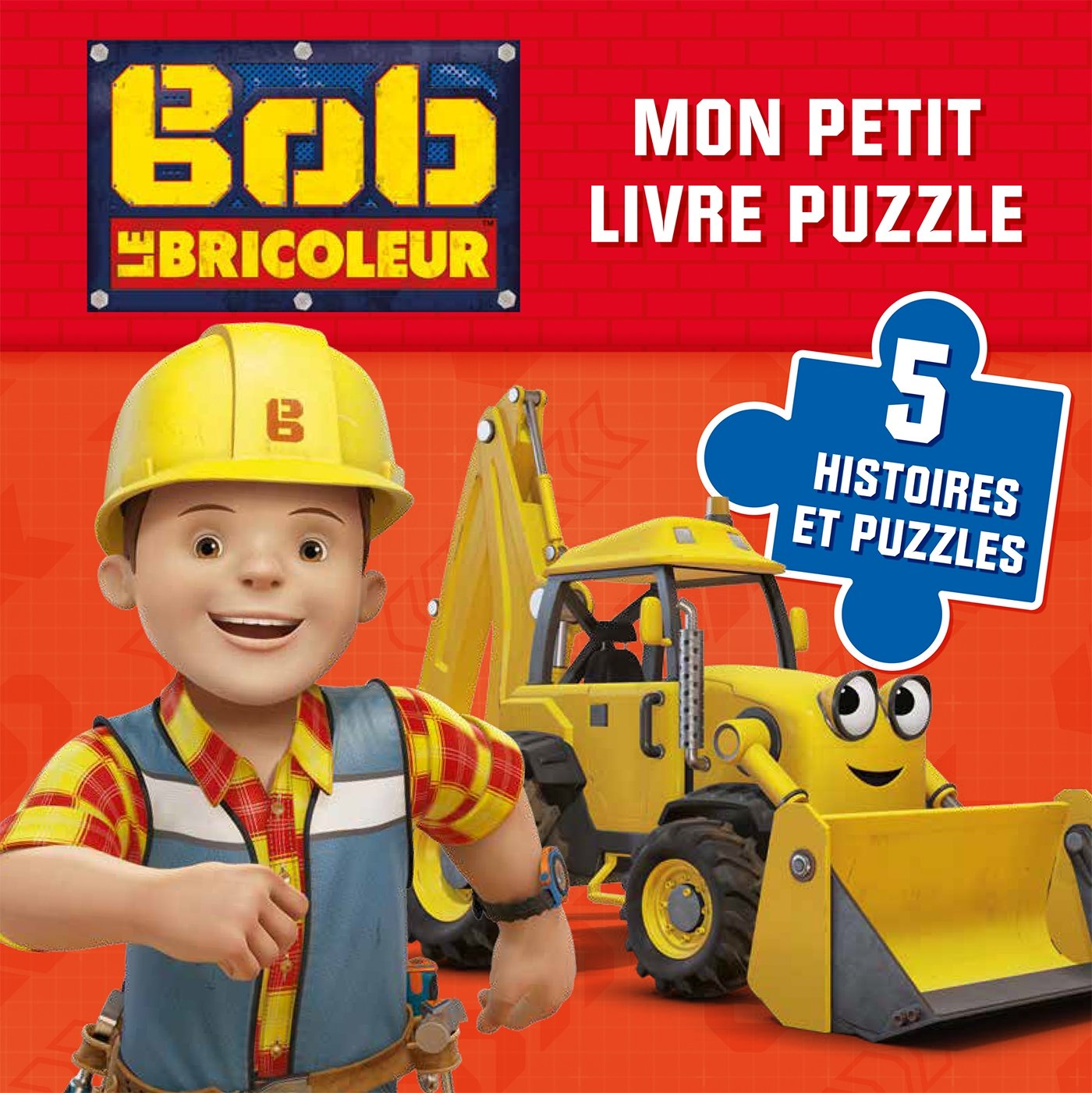 Bob le bricoleur - Mon petit livre puzzle book