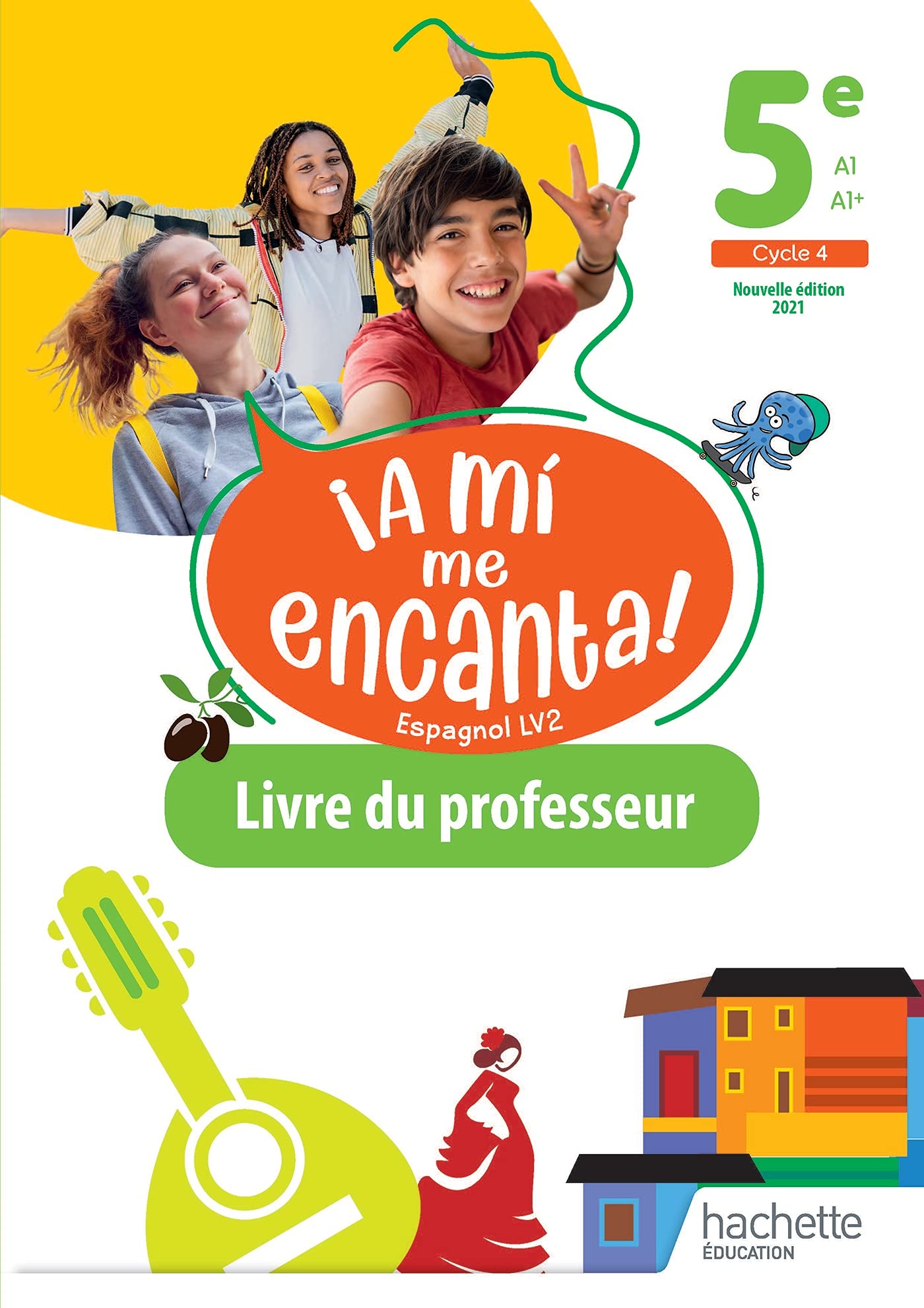 A mi me Encanta 5e - Livre du professeur - Ed. 2021 book