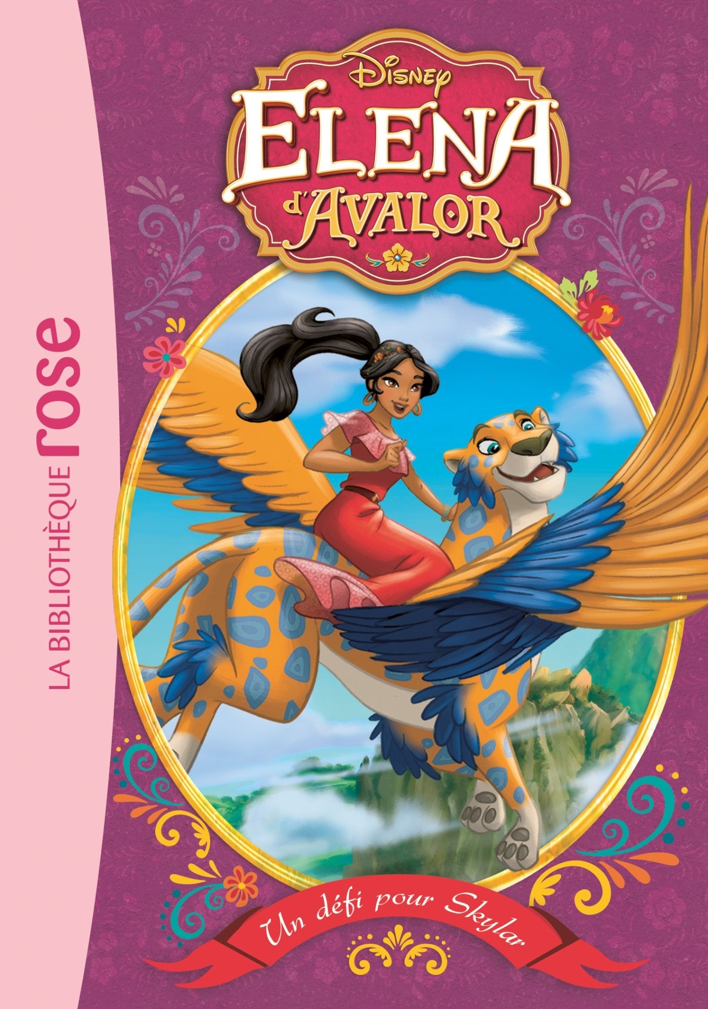 Elena d'Avalor 03 - Un défi pour Skylar book
