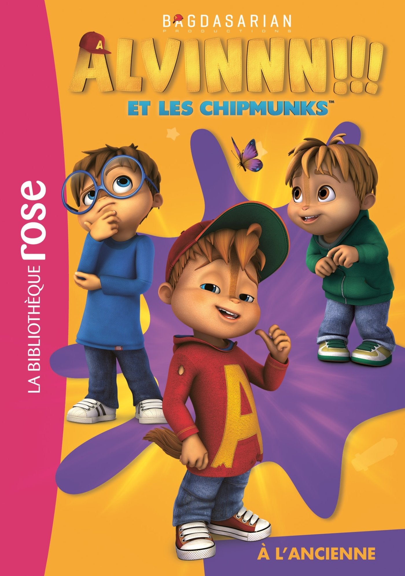 Alvin et les Chipmunks 05 - À l'ancienne Books
