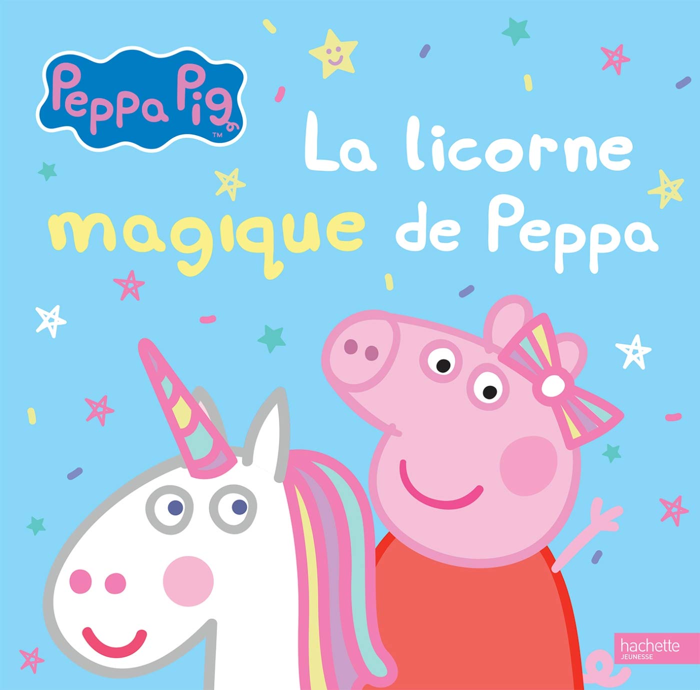 Peppa Pig - La licorne magique de Peppa book