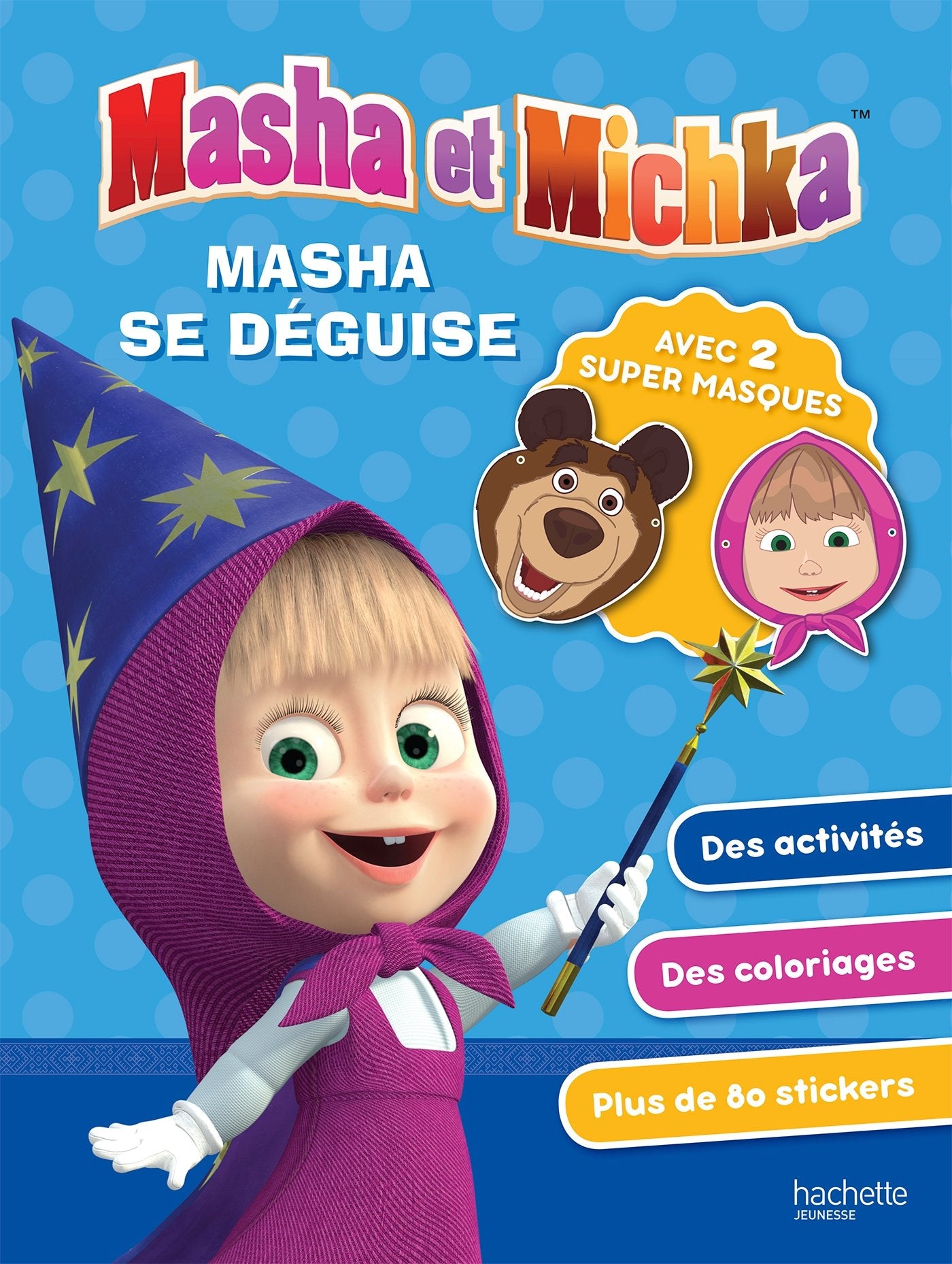 Masha et Michka - Masha se déguise - activités masque book