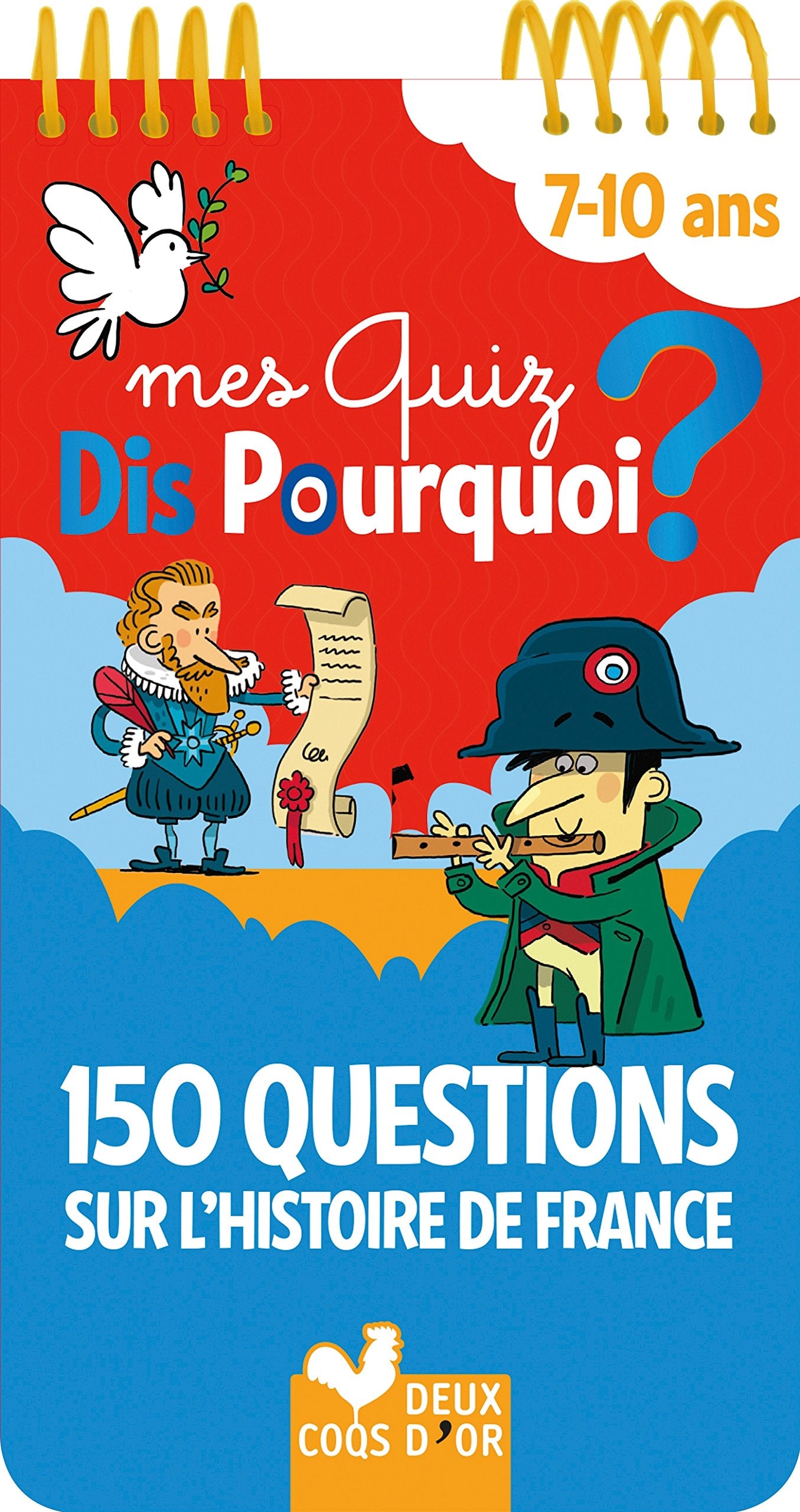 Mes quiz dis pourquoi ? 150 questions sur l'Histoire de France - bloc à spirale Tiptoi & Games