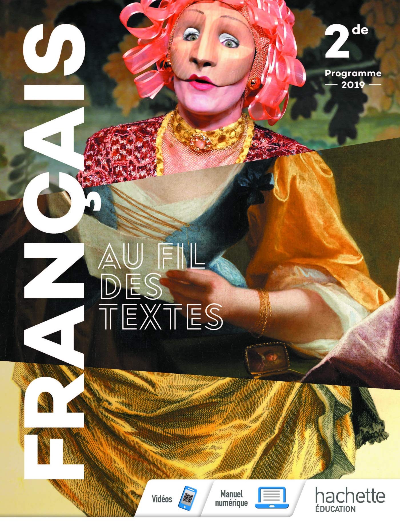 Au fil des textes Français 2de - Livre élève - Éd. 2019 book