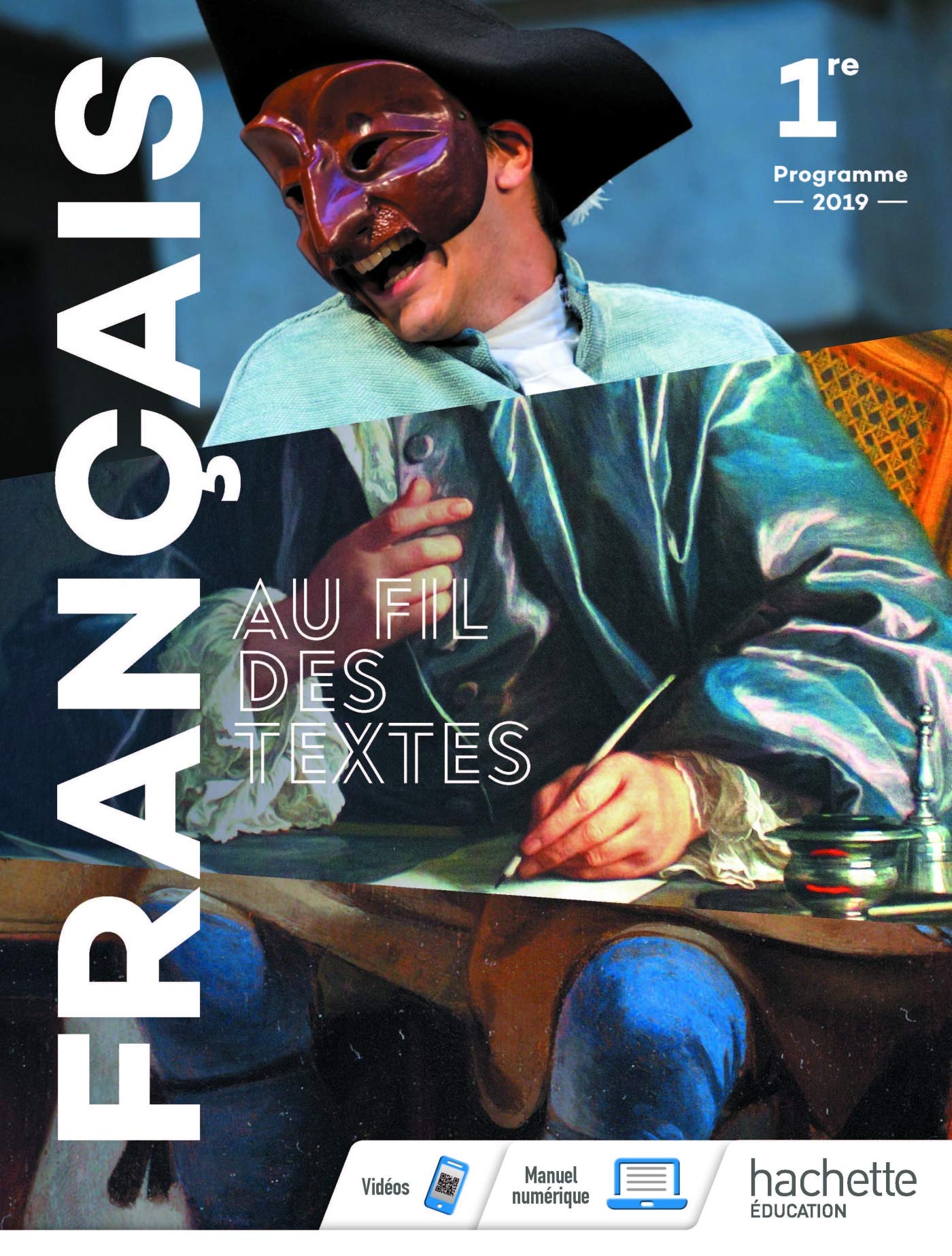 Au fil des textes Français 1re - Livre élève - Éd. 2019 Study Guides