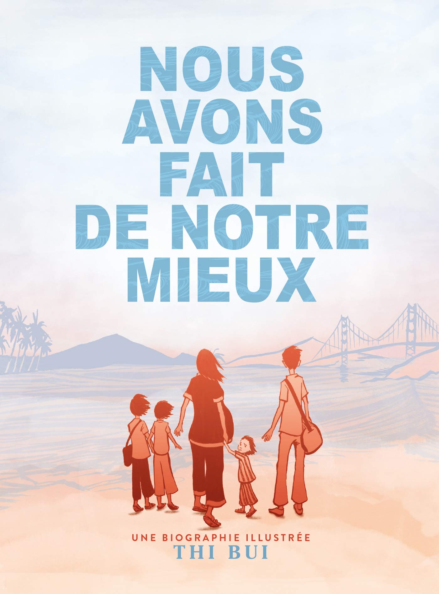 NOUS AVONS FAIT DE NOTRE MIEUX book