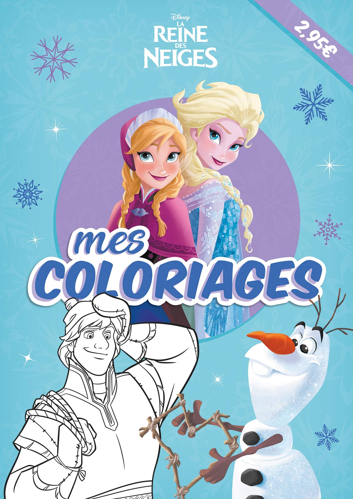 LA REINE DES NEIGES - Mes Coloriages - Disney book