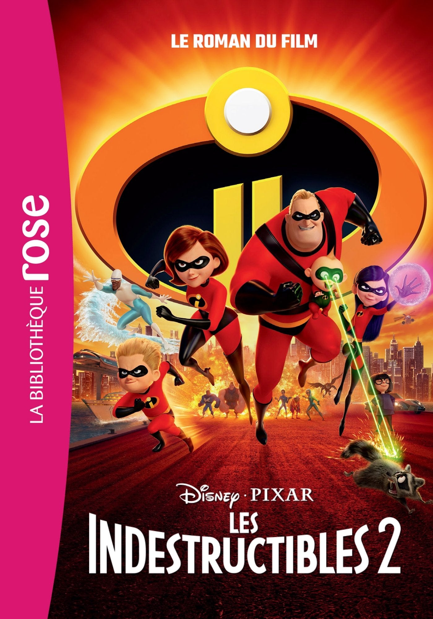 Les Indestructibles 2 - Le roman du film Novels & Short Stories