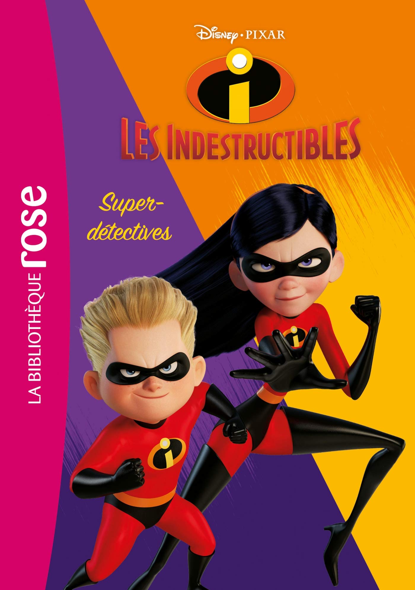 Les Indestructibles 2 02 - Super-détectives ! book