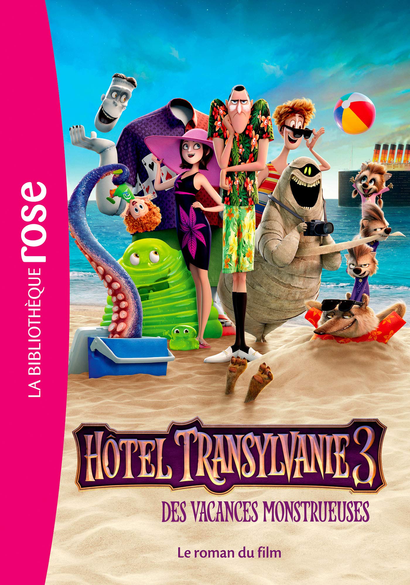 Hôtel Transylvanie 3 - Le roman du film book