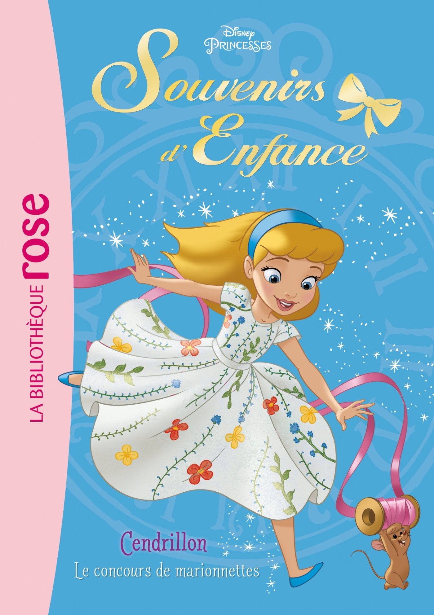 Princesses, souvenirs d'enfance 01 - Cendrillon au concours de marionnettes Children's books