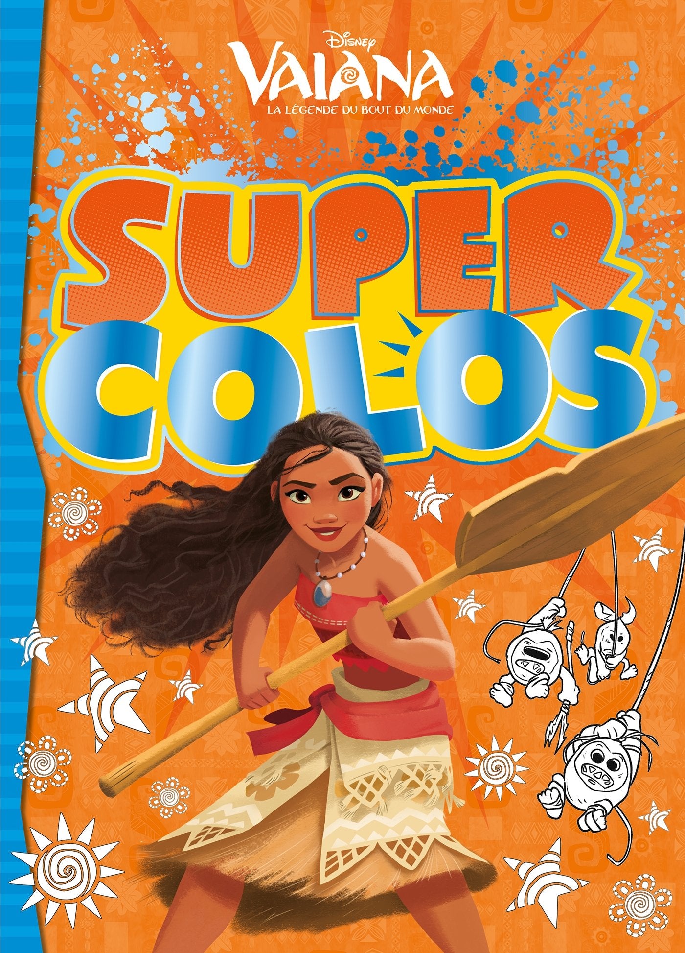 Super colos Vaiana, la légende du bout du monde book