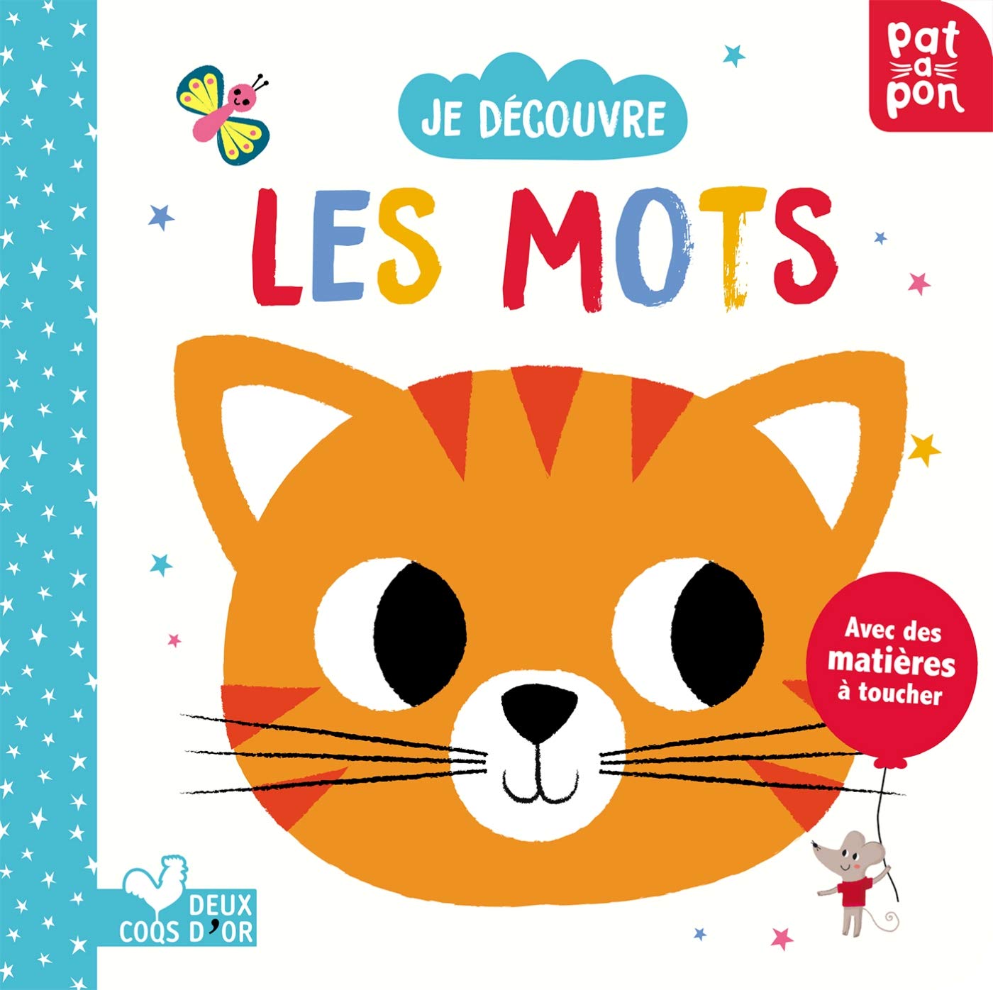 Je découvre les mots - livre avec matières à toucher book