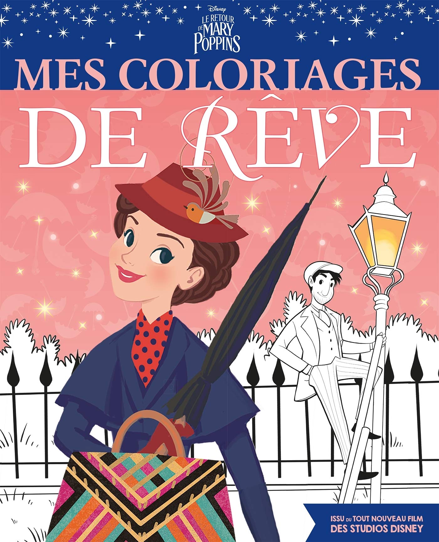 LE RETOUR DE MARY POPPINS - Mes Coloriages de Rêve - Disney Tiptoi & Games