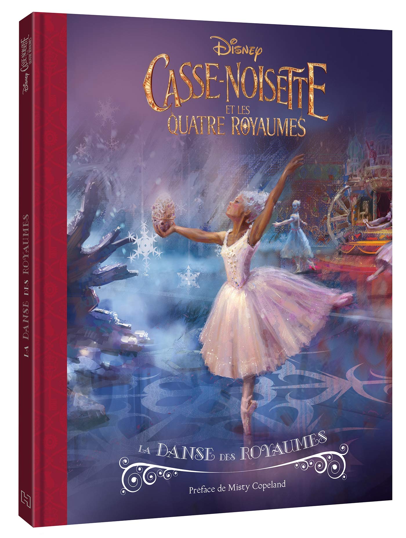 Casse-noisette et les quatre royaumes: La danse des royaumes book