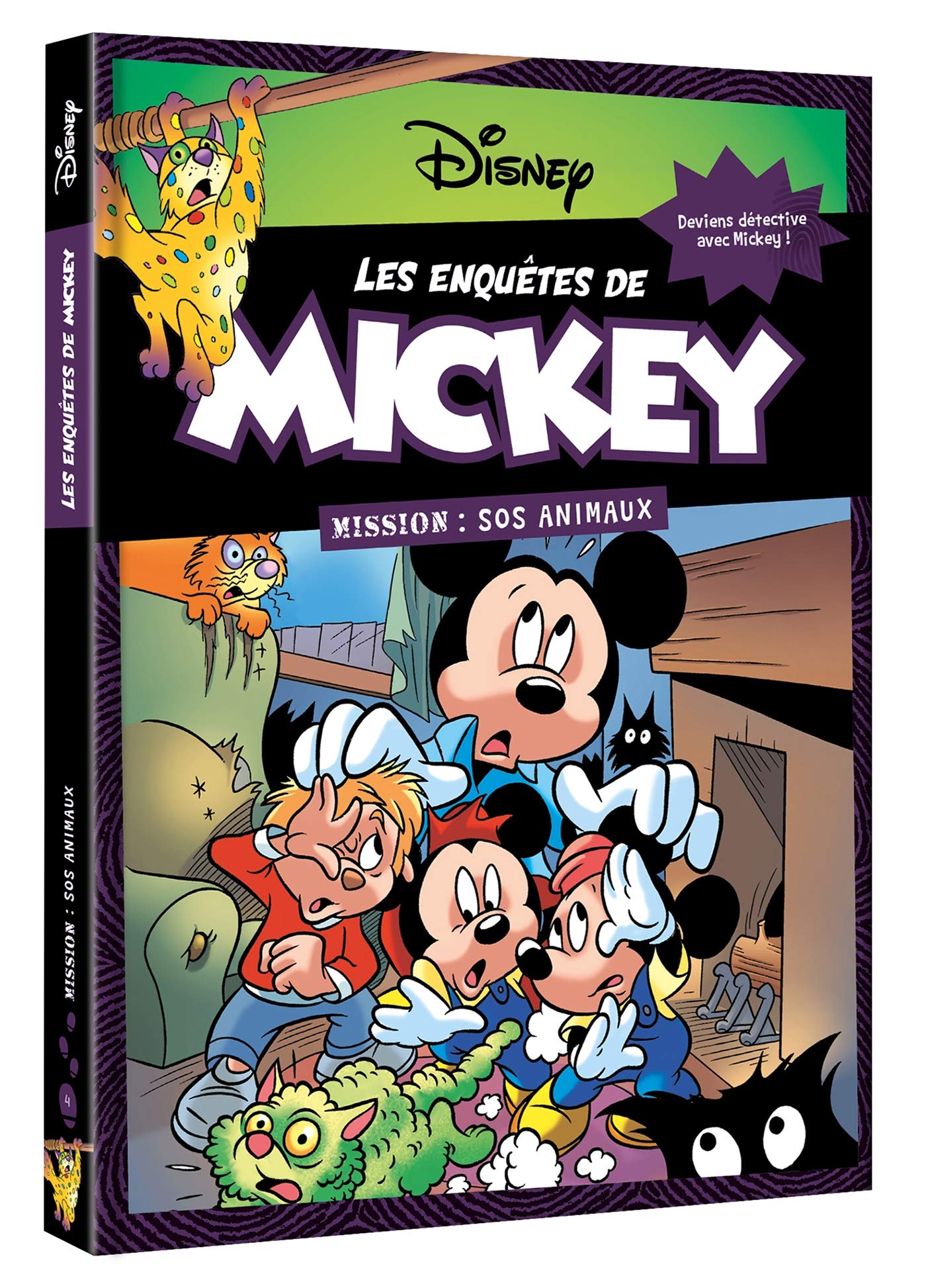 LES ENQUÊTES DE MICKEY - Mission : SOS Animaux - Disney book