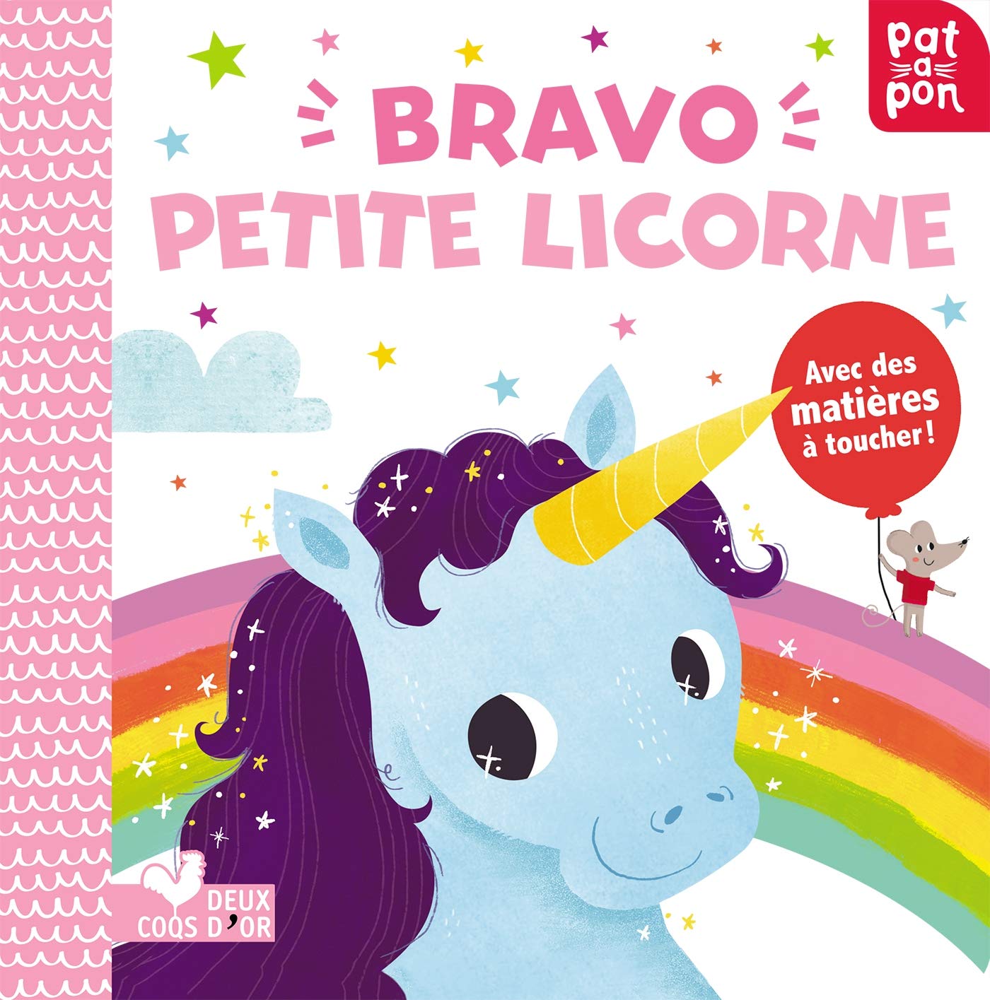 Bravo petite licorne - livre avec matières à toucher Tiptoi & Games