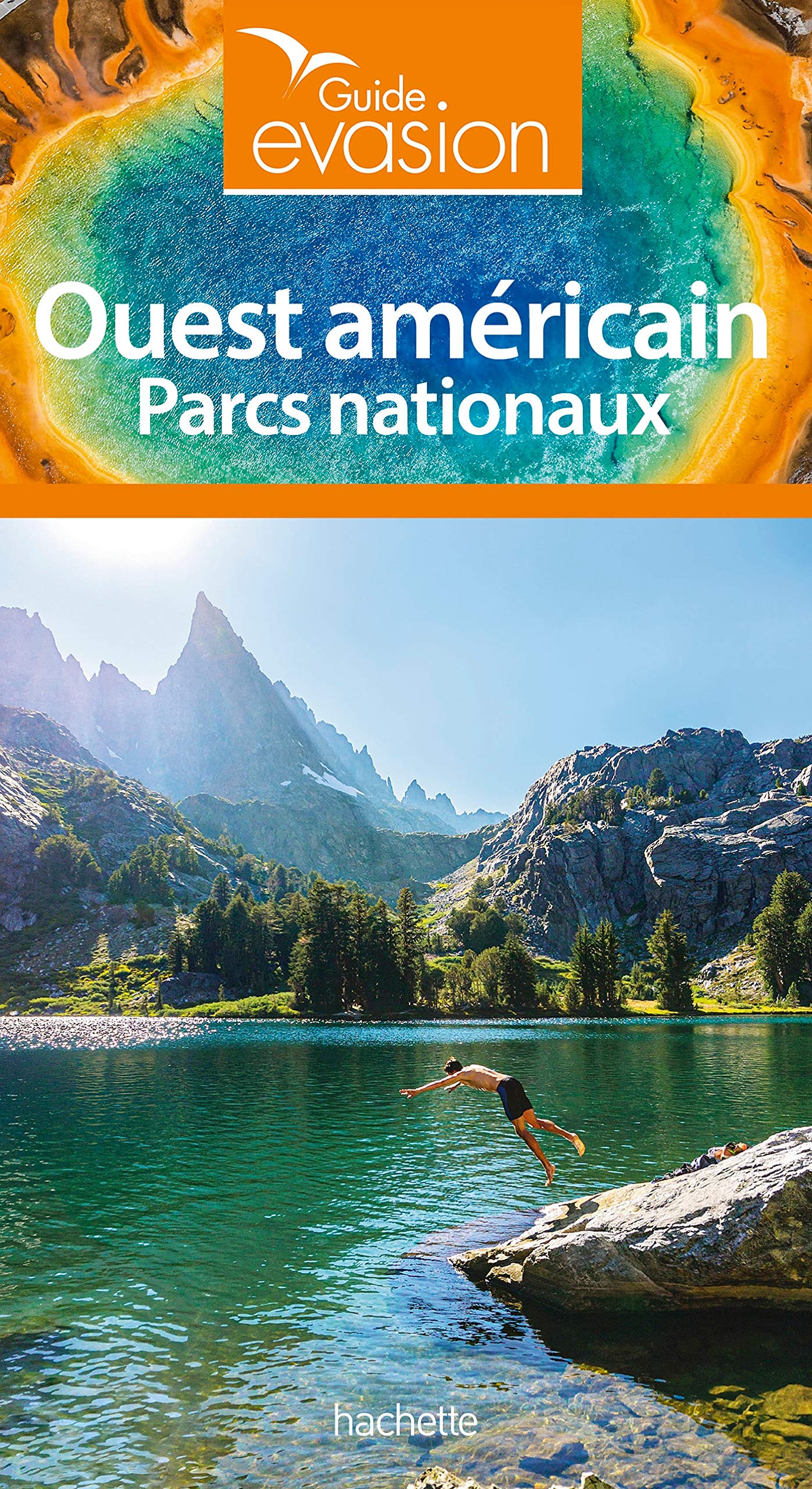 Guide Evasion Parcs nationaux Ouest Américain: Parc nationaux Leisure, Home & Garden