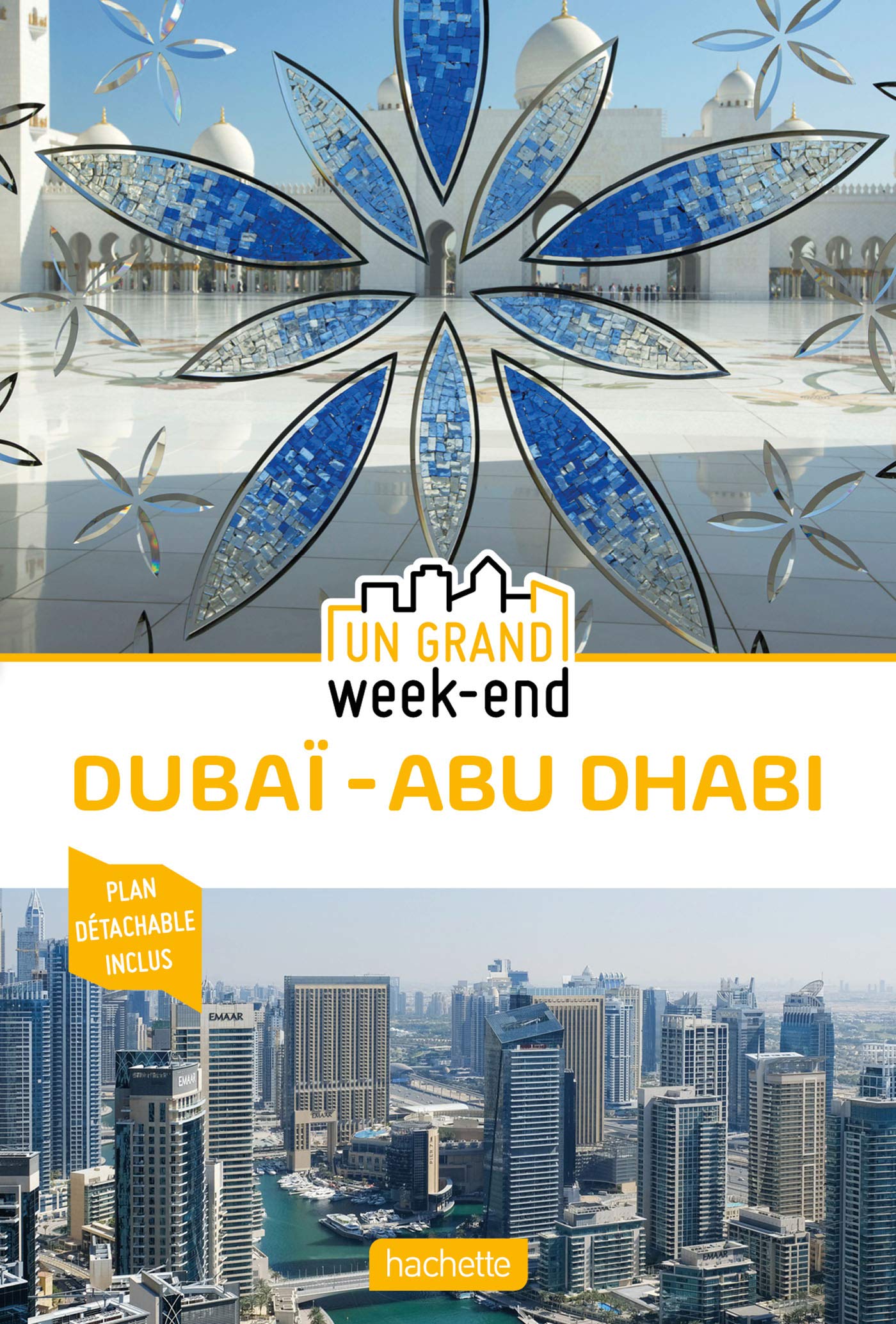 Guide Un Grand Week-End à Dubai et Abu Dhabi Leisure, Home & Garden