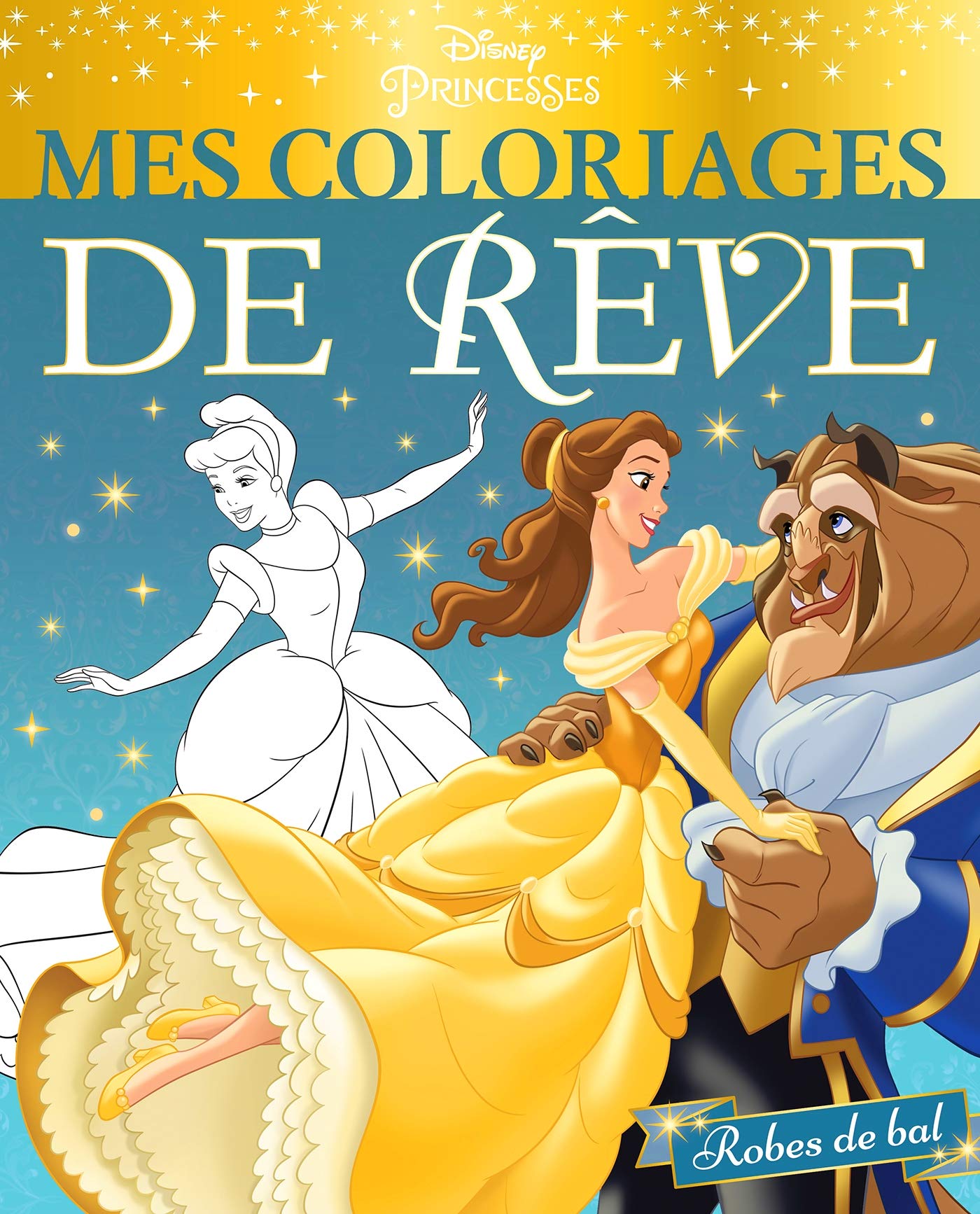 DISNEY PRINCESSES - Mes Coloriages de Rêve - Robes de bal book