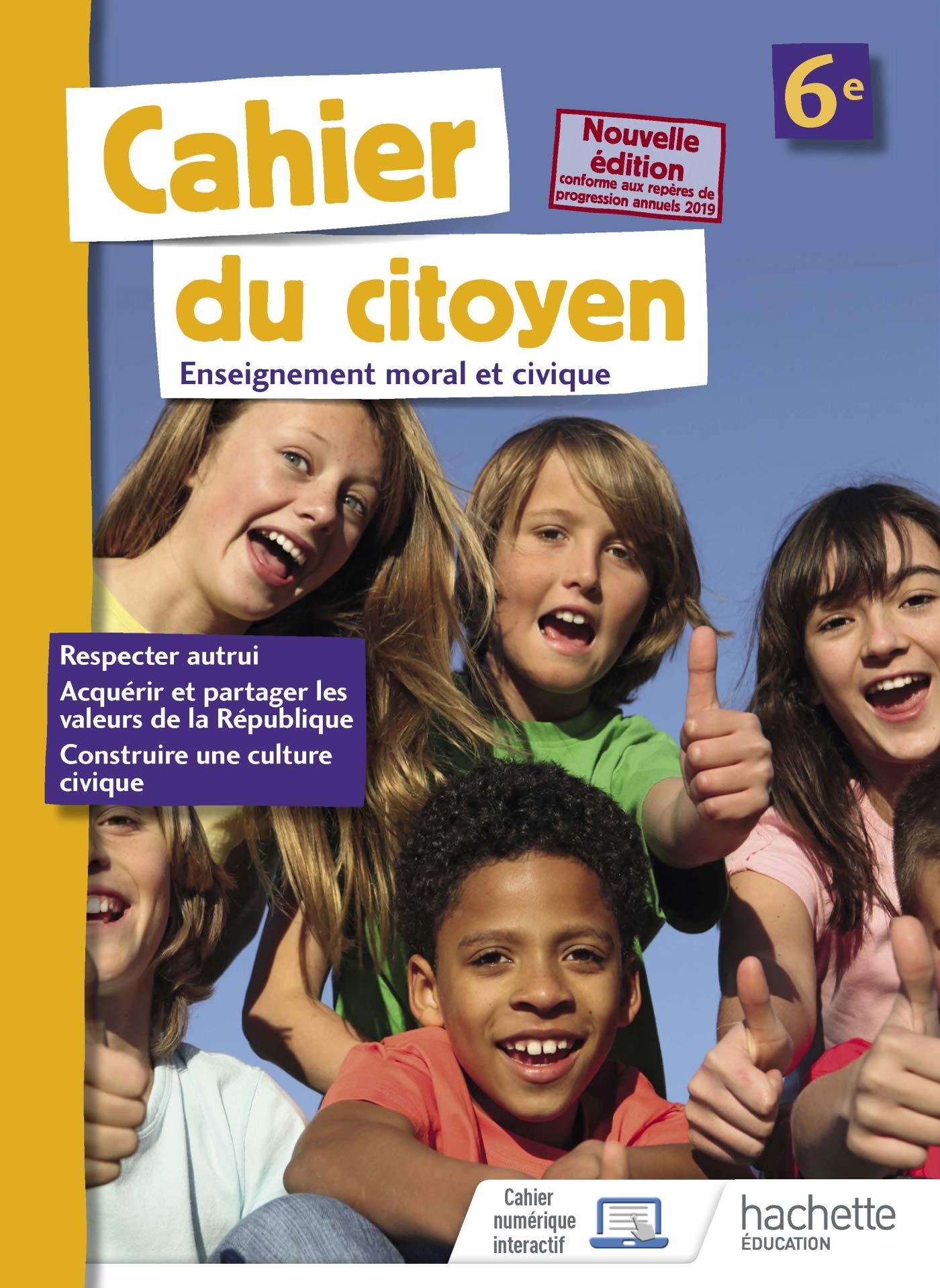 Cahier du citoyen 6e - éd. 2019 book