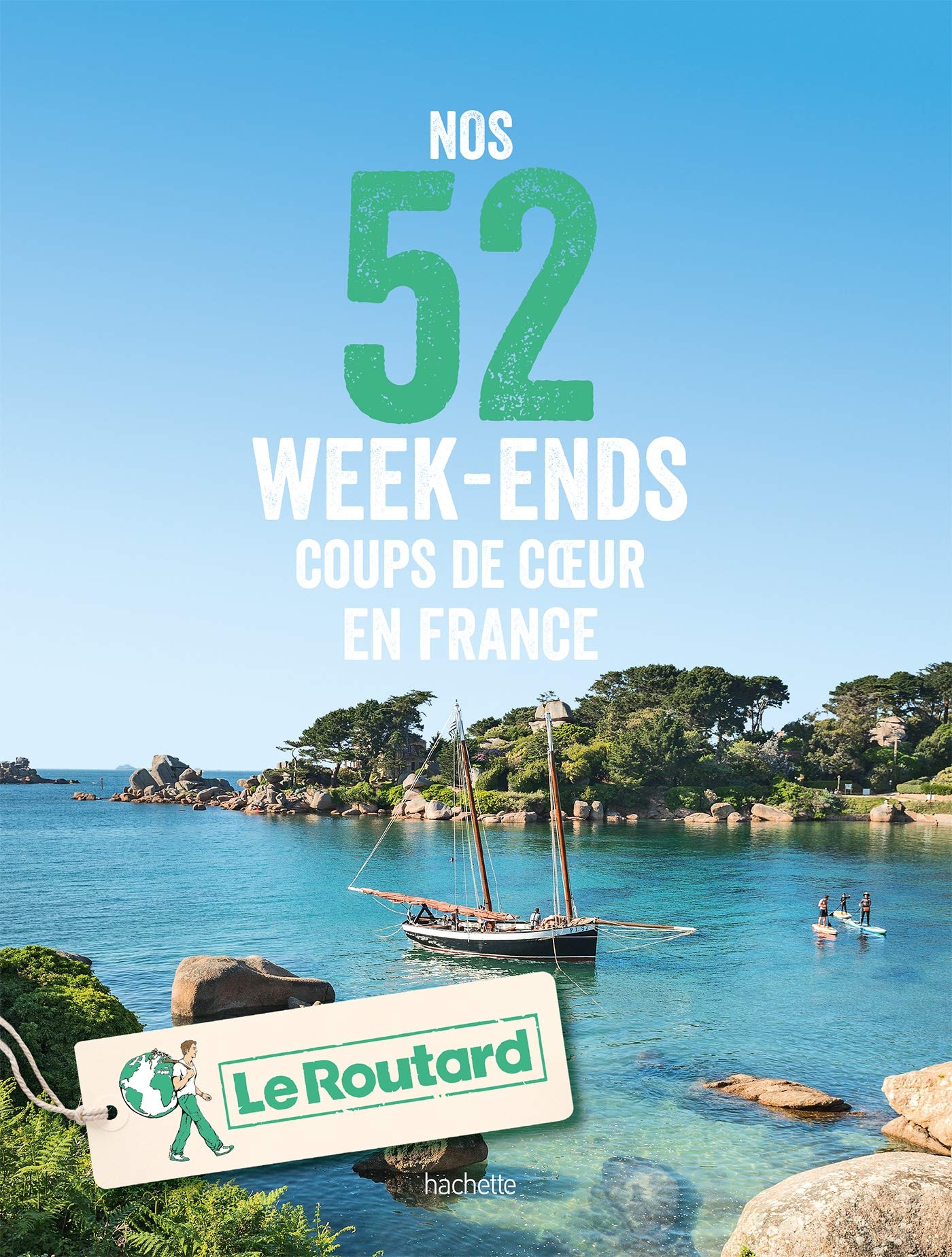 52 week-ends coup de coeur en France Leisure, Home & Garden