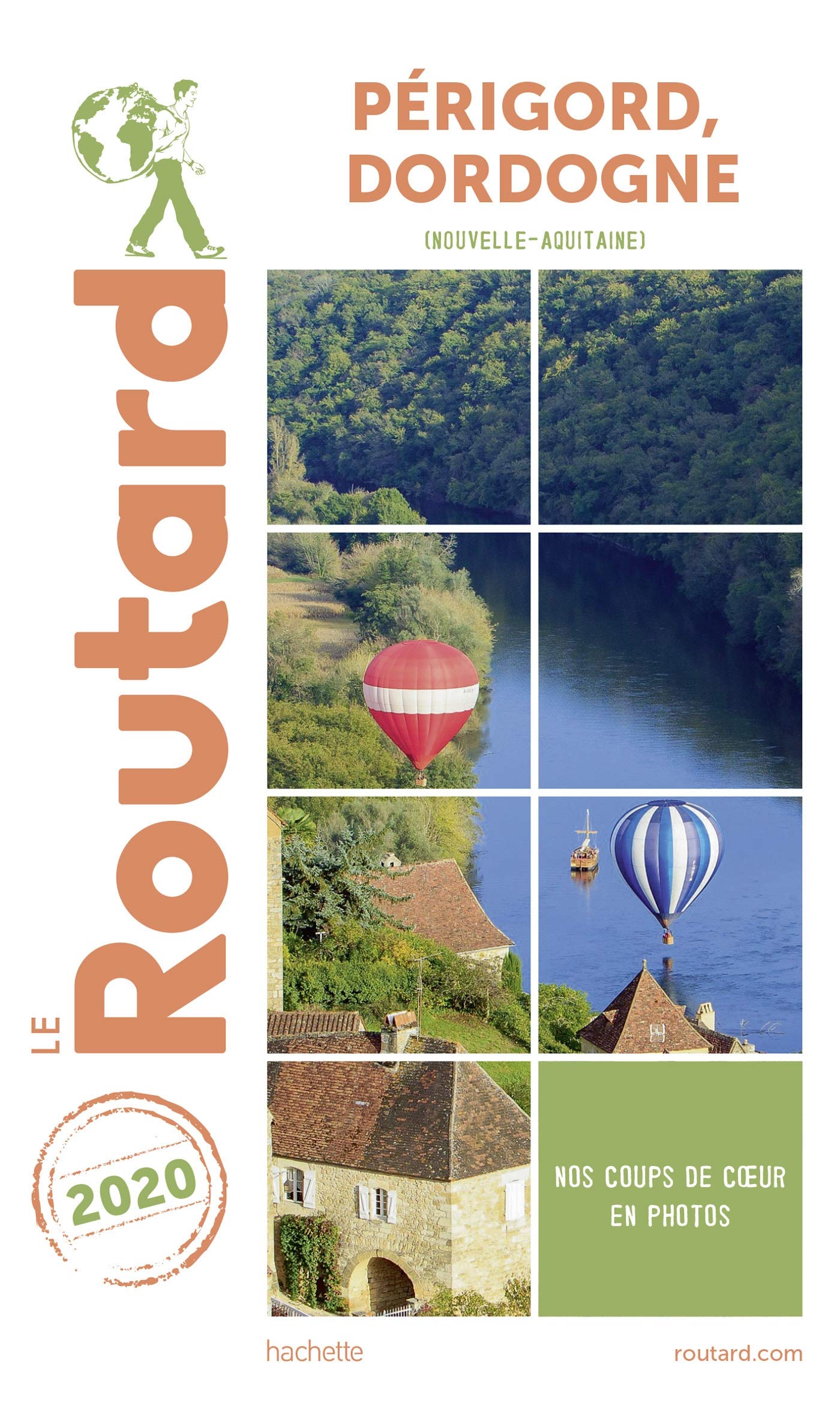 Guide du Routard France: Perigord, Dordogne Leisure, Home & Garden