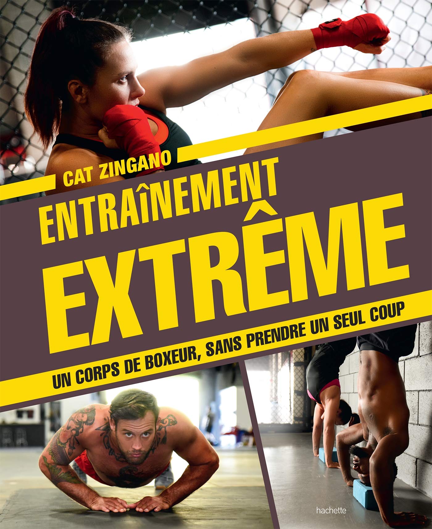 Entraînement extrême: Obtenez le corps d'un combattant sans prendre un seul coup Leisure, Home & Garden