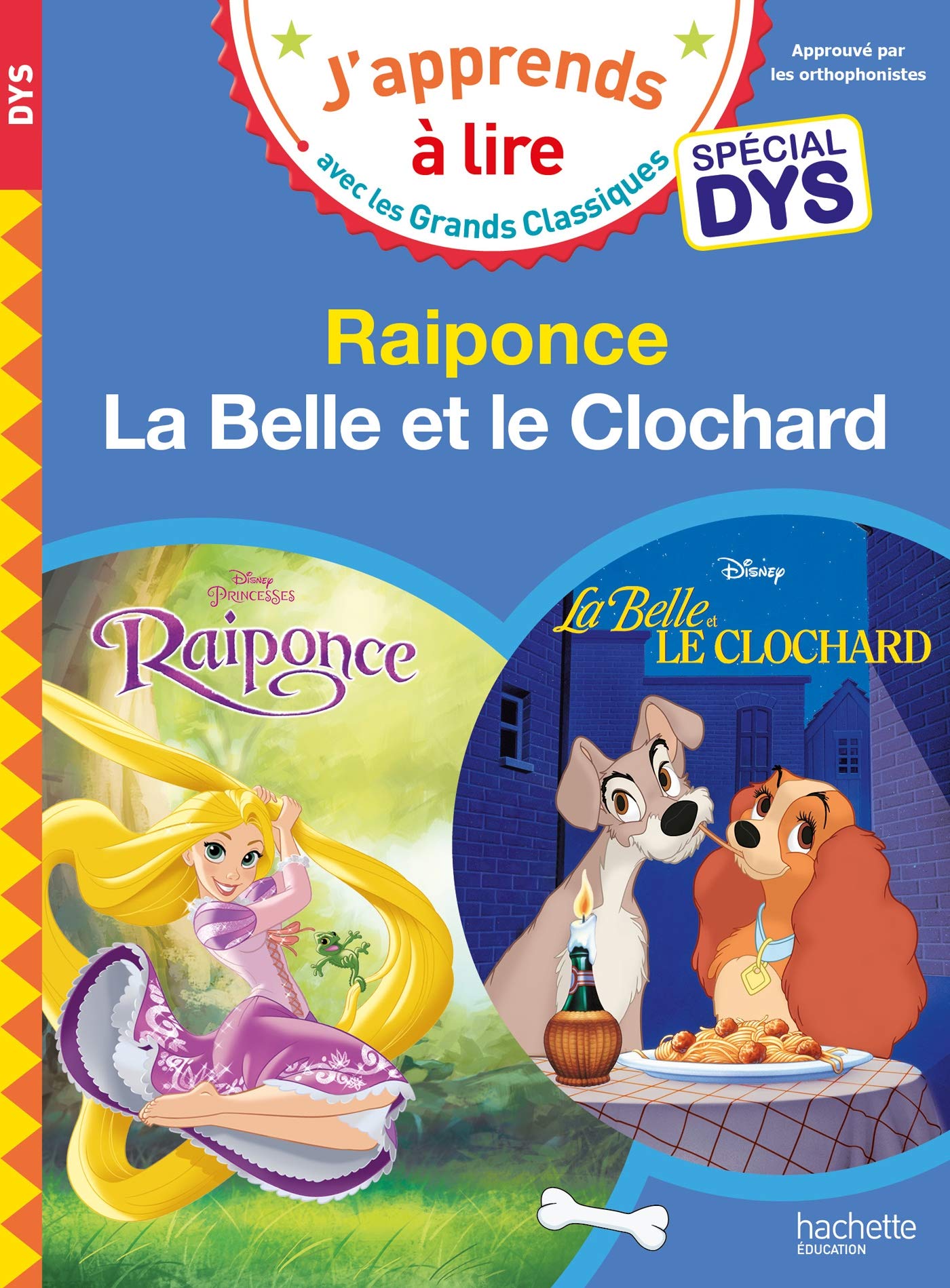 Disney - Raiponce / La Belle et le Clochard - Spécial DYS (dyslexie) Novels & Short Stories
