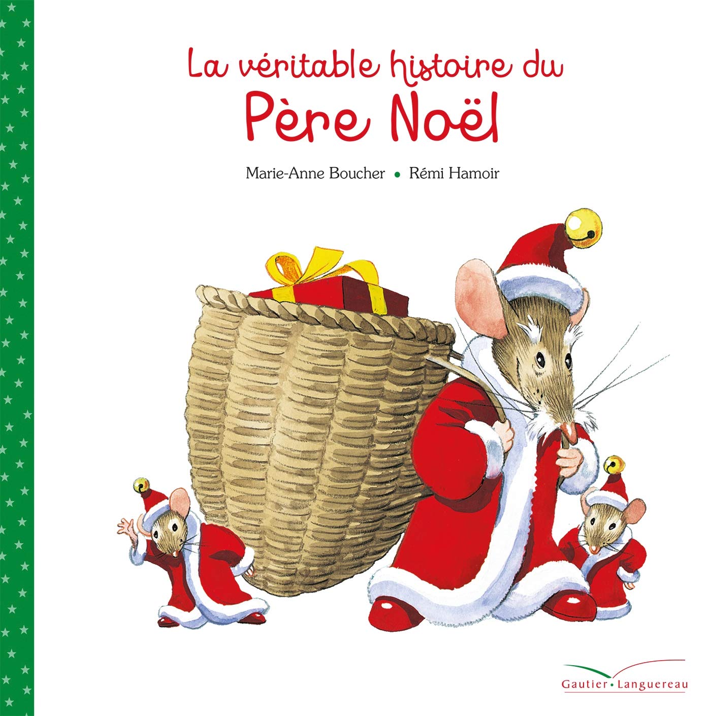 La véritable histoire du Père Noël book