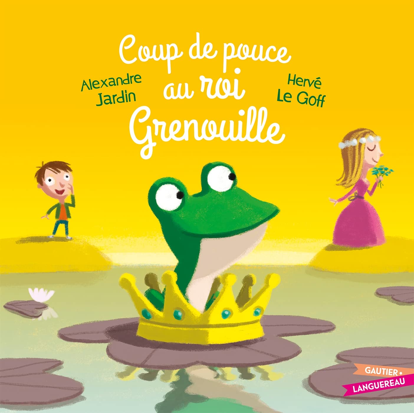 Coup de pouce au roi Grenouille Children's books
