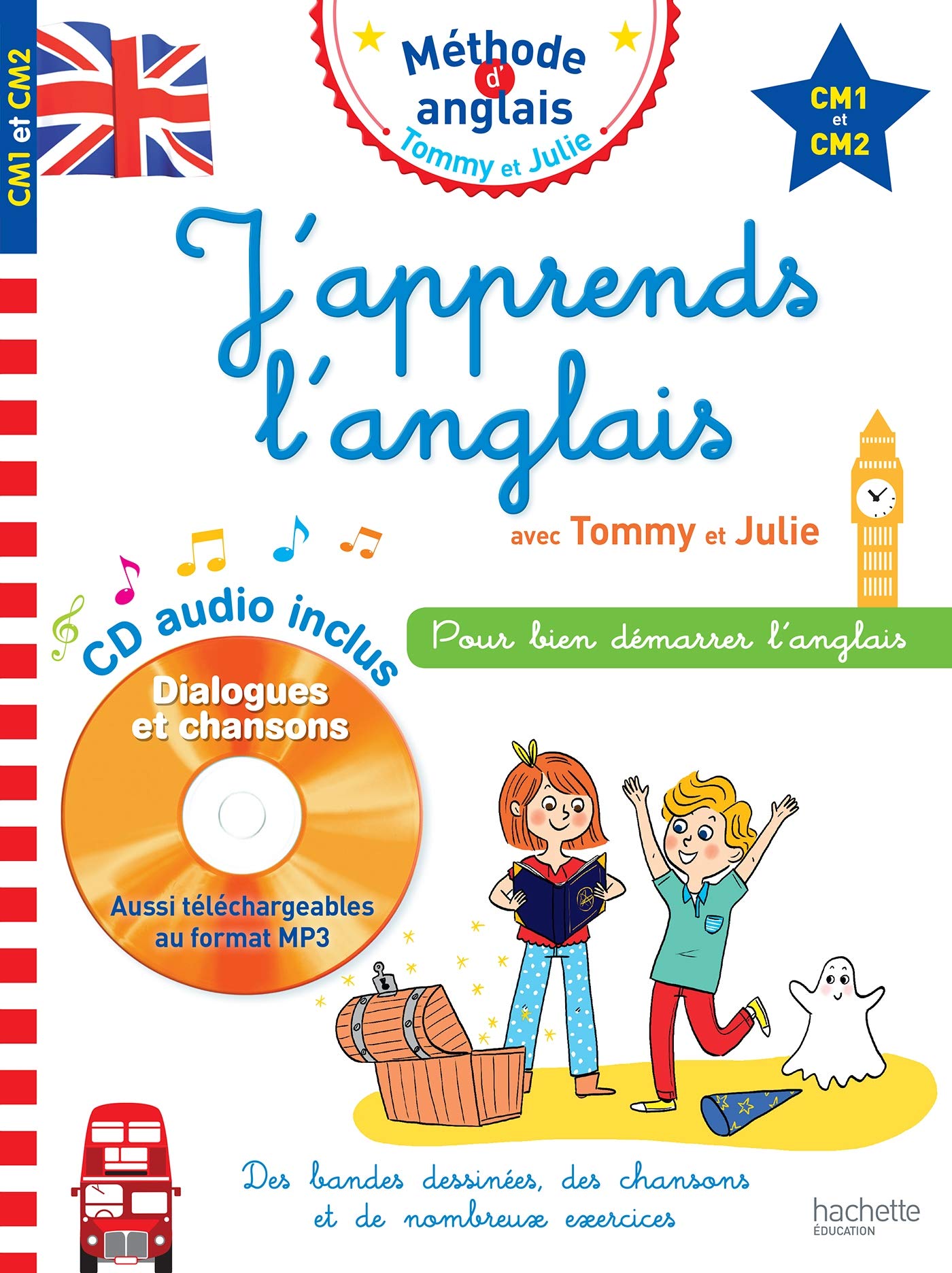 J'apprends l'anglais avec Tommy et Julie - CM1 et CM2 book