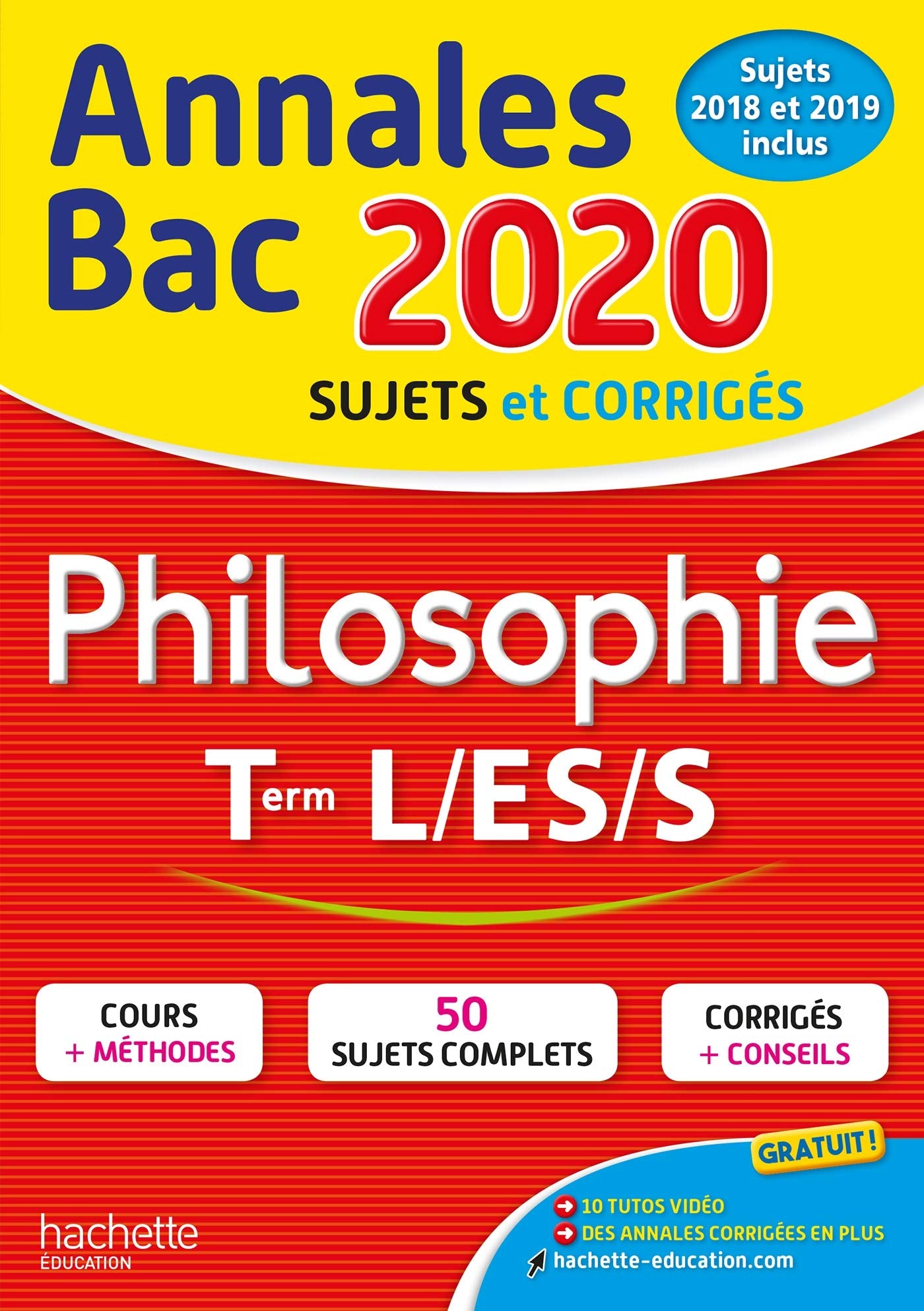 Annales Bac 2020 Philosophie Term L, ES, S book