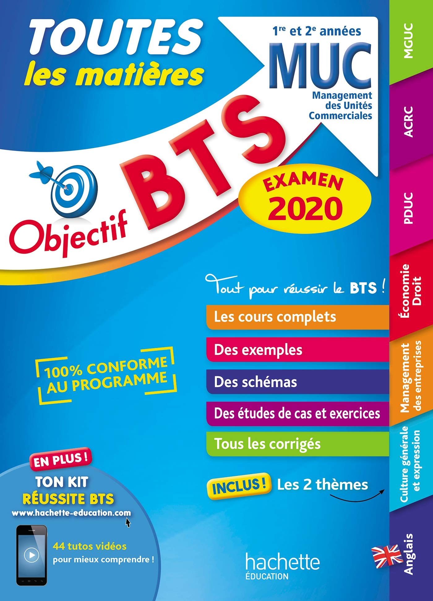 OBJECTIF BTS MUC 2020 TOUTES LES MATIERES: 1re et 2e années Non-fiction