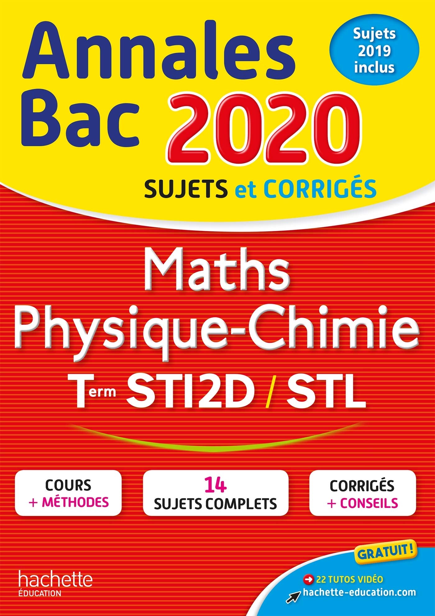 Annales Bac 2020 Maths Physique-Chimie Tles STI2D-STL: Sujets et corrigés Non-fiction